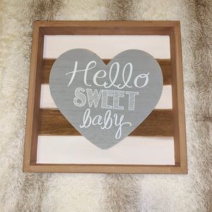 Hello Sweet Baby Wood  Frame